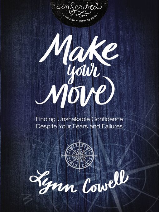 Title details for Make Your Move by Lynn Cowell - Available